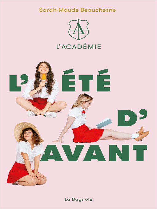 Title details for L'Académie by Sarah-Maude Beauchesne - Available